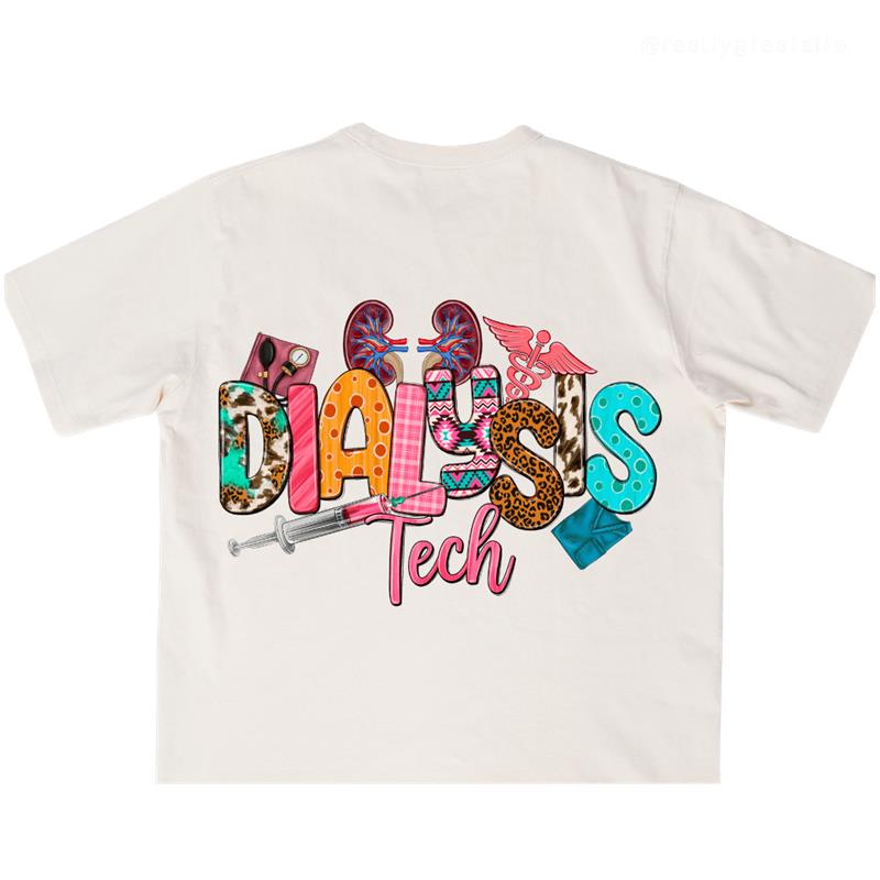 Dialysis Technician Tees